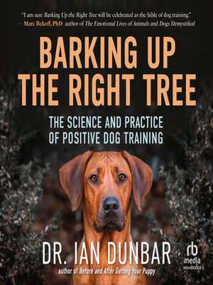 cover image of Barking Up the Right Tree